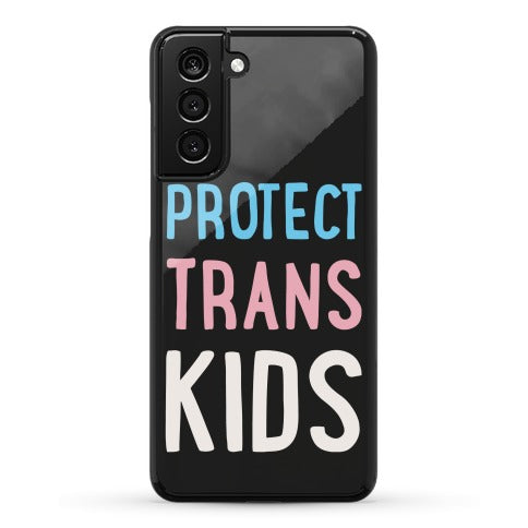 Protect Trans Kids White Print Phone Case